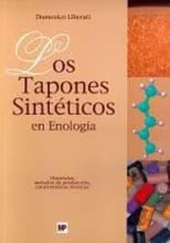 Los tapones sintéticos en enología