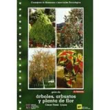Guía de árboles, arbustos y planta de flor. 3ª ed