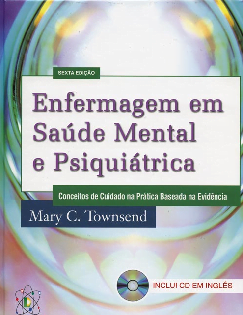 Enfermagem em Saúde Mental e Psiquiátrica - 6 Edição