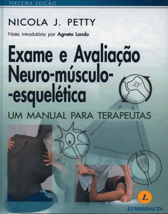Exame e Avaliação Neuro-Músculo-Esquelética - 3ª Edição