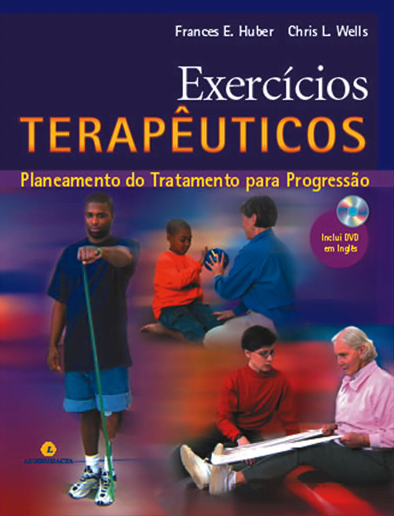 Exercícios Terapêuticos - Planeamento do Tratamento para Progressão