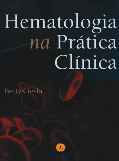 Hematologia na Prática Clínica
