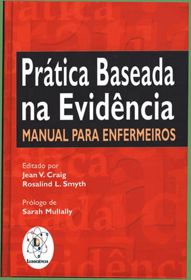 Prática baseada na evidência - Manual para Enfermeiros