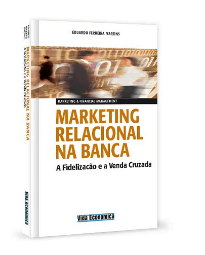 Marketing Relacional na Banca