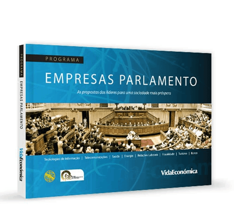 Empresas Parlamento - As propostas dos líderes para uma sociedade mais próspera