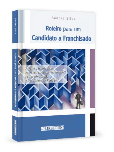 Roteiro para um Candidato a Franchisado