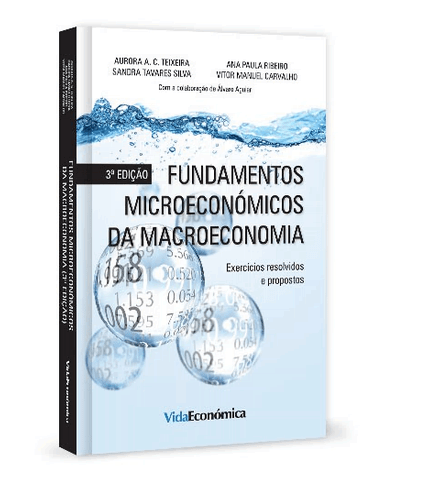 Fundamentos Microeconómicos da Macroeconomia - 3ª Edição