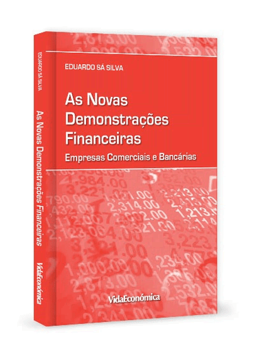 As Novas Demonstrações Financeiras - Empresas Comerciais e Bancárias