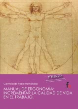 Manual de ergonomía. Incrementar la calidad de vida en el trabajo