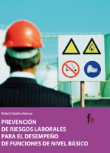 Prevención de riesgos laborales para el desempeño o de funciones de nivel básico