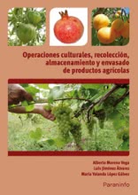 Operaciones culturales, recolección, almacenamiento y envasado de productos agrícolas