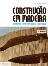 Construção em Madeira - A Madeira como Material de Construção