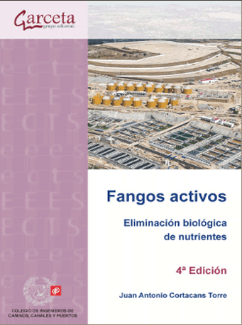 Fangos activos. Eliminación biológica de nutrientes. 4ª Ed.