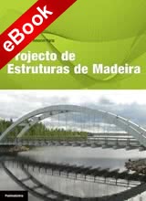 Projecto de Estruturas de Madeira - eBook