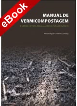 Manual de Vermicompostagem e Vermicultura para a Agricultura Orgânica - eBook