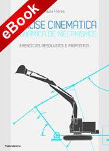 Análise Cinemática e Dinâmica de Mecanismos - eBook