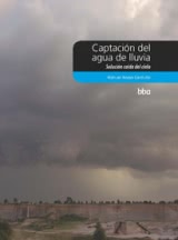 Captación del agua de lluvia. Solución caída del cielo