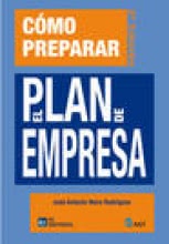 Cómo Preparar el Plan de Empresa - 2ª Edición