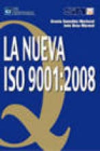 La Nueva ISO 9001:2008