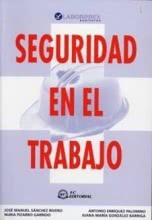 Seguridad en el Trabajo - 4ª Edición