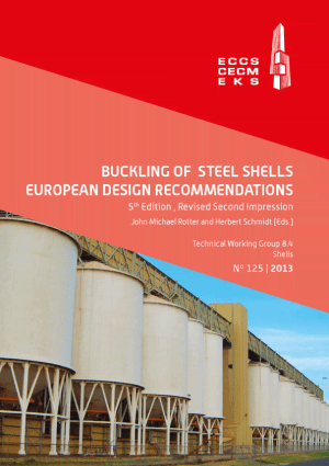 Buckling of Steel Shells - European Design Recommendations, 5th Edition