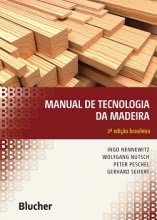 Manual de Tecnologia da Madeira - 2ª Edição