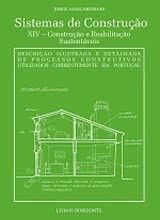 Sistemas de construção XIV - Construção e Reabilitação Sustentáveis