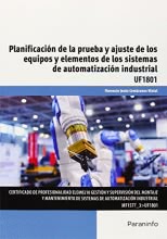 Planificación de la prueba y ajuste de los equipos y elementos de los sistemas de automatización ind