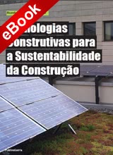 Tecnologias construtivas para a sustentabilidade da construção - eBook