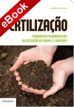 Fertilização - Fundamentos agroambientais da utilização dos adubos - eBook
