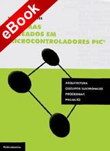 Sistemas Baseados em Microcontroladores PIC - eBook