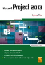 Microsoft Project 2013 - Depressa & Bem