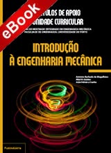 Introdução à Engenharia Mecânica - Capítulos de Apoio à Uni. Curricular - eBook