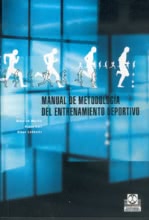 MANUAL DE METODOLOGÍA DEL ENTRENAMIENTO DEPORTIVO