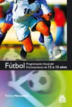 FÚTBOL. Programa anual del Entrenamiento de 12 a 15 años