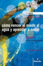 CÓMO VENCER EL MIEDO AL AGUA Y APRENDER A NADAR