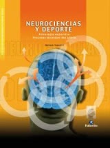 NEUROCIENCIAS Y DEPORTE. Psicología deportiva. Procesos mentales del atleta