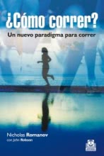 ¿CÓMO CORRER? Un nuevo paradigma para correr