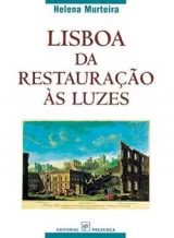 Lisboa Da Restauração às Luzes