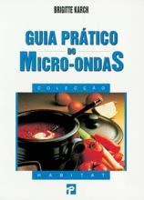 Guia Prático do Micro-Ondas