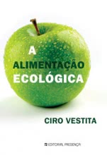 A Alimentação Ecológica