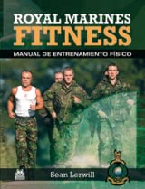 ROYAL MARINES FITNESS. Manual de entrenamiento físico