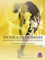 TÉCNICA DE LA DANZA. Anatomía y prevención de lesiones