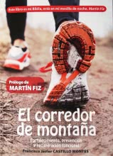 El CORREDOR DE MONTAÑA: FORTALECIMIENTO, PEVENCIÓN Y RECUPERACIÓN FUNCIONAL