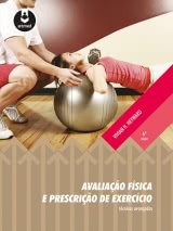 Avaliação Física e Prescrição de Exercício - Técnicas Avançadas