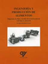 INGENIERÍA Y PRODUCCIÓN DE ALIMENTOS