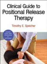 Clinical Guide to Positional Release Therapy