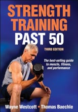 Strength Training Past 50-3rd Edition