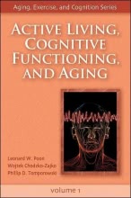 Active Living, Cognitive Functioning, and Aging