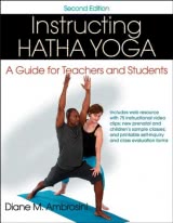 Instructing Hatha Yoga 2nd Edition With Web Resource